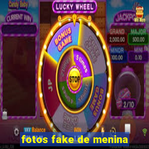 fotos fake de menina